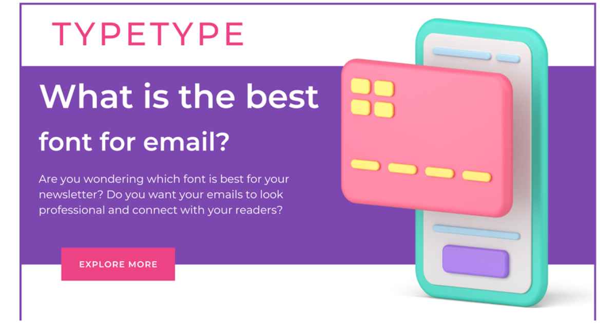 What is the best font for email?