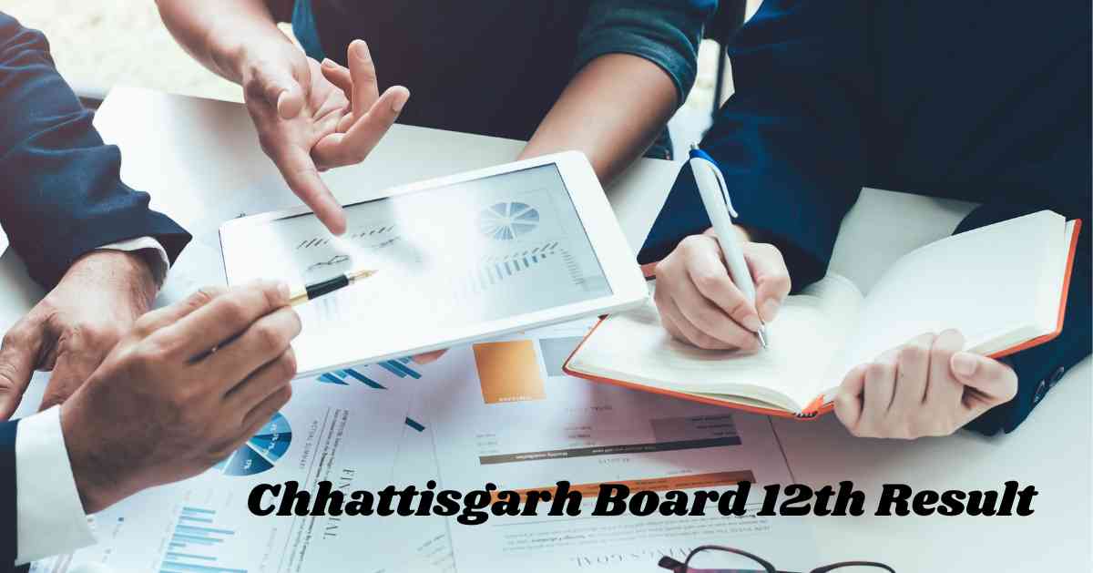 Chhattisgarh Board 12th Result 2024 Overview