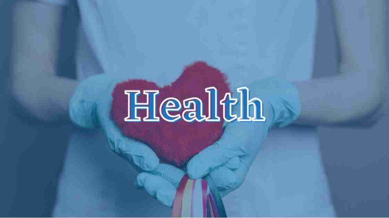 Health  Write For Us, Guest Post, Contribute, and Submit Post