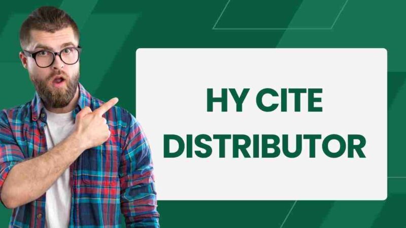 Hy Cite Distributor Login: Access Distributors.hycite.com 2024