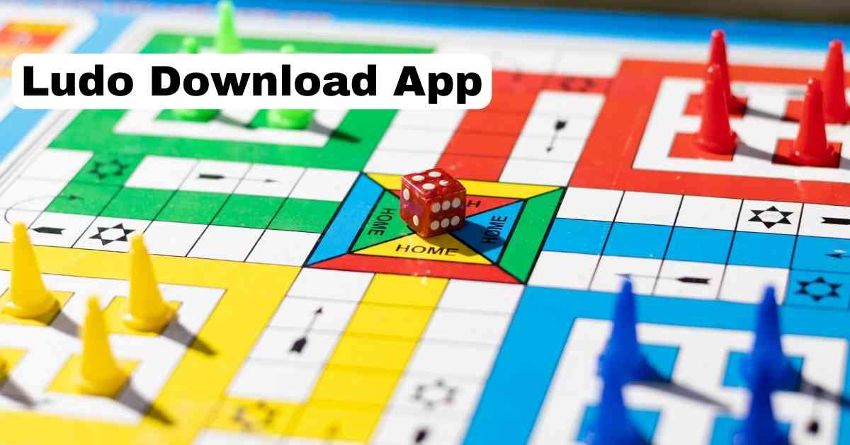 Step-by-Step Guide to Download the Ludo App in 2024