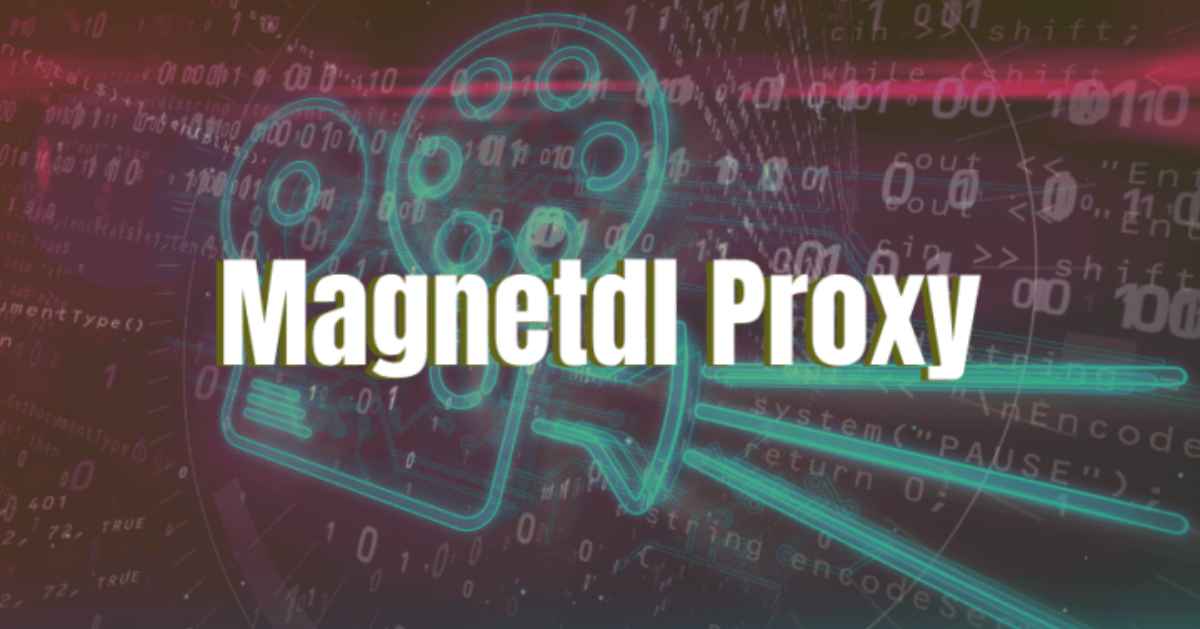 MagnetDL Proxy and Mirror Sites | Top Alternatives 2024