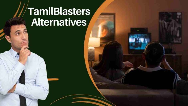 Top 15 TamilBlasters Alternatives: Complete Overview