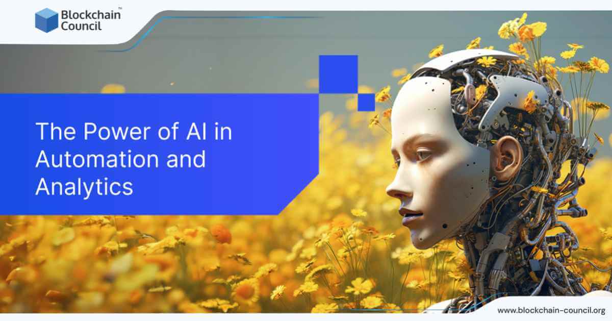 The Power of AI in Automation and Analytics