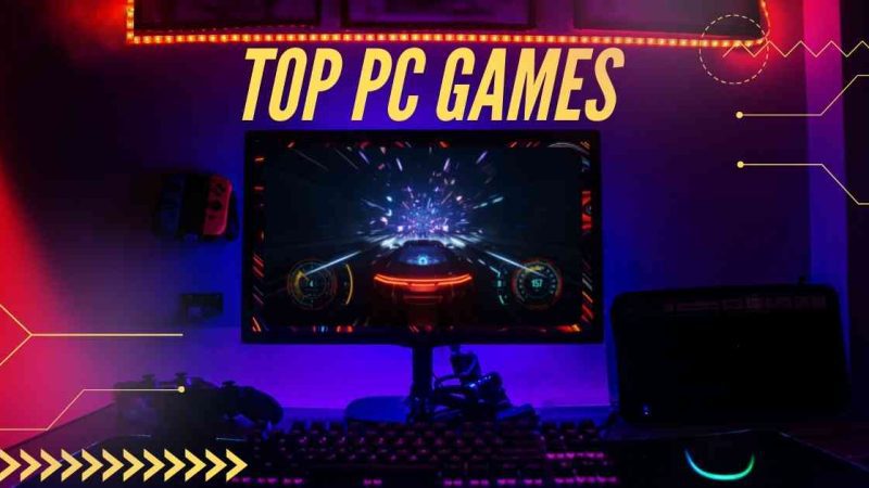 Top PC Games: Elevate Your Gaming Experience