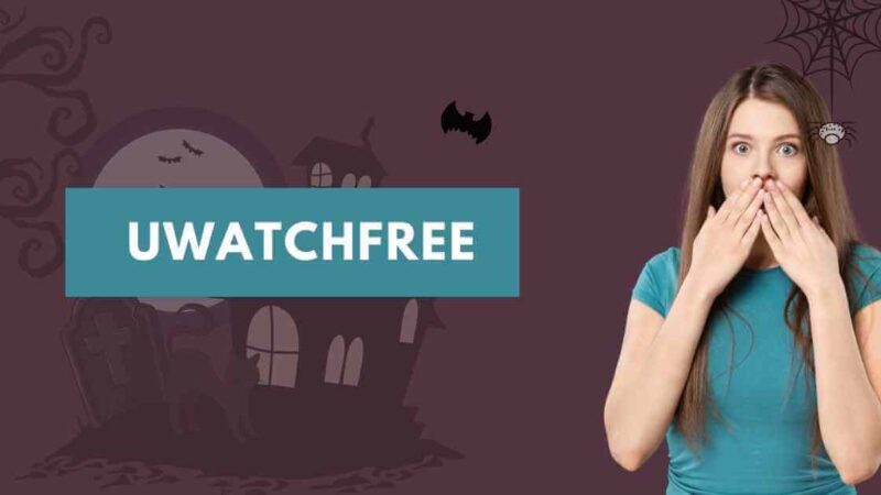 UWatchFree 2024: Download and Watch Movies and TV Series