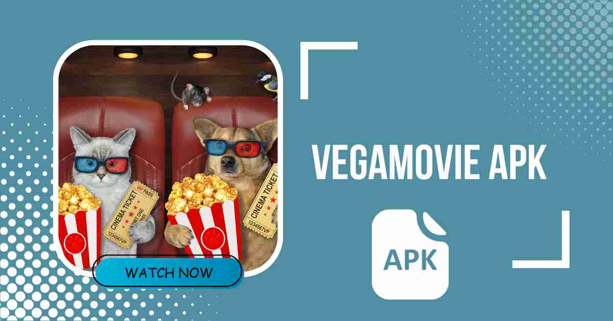 VegaMovies APK: Download the Latest Android Version in 2024